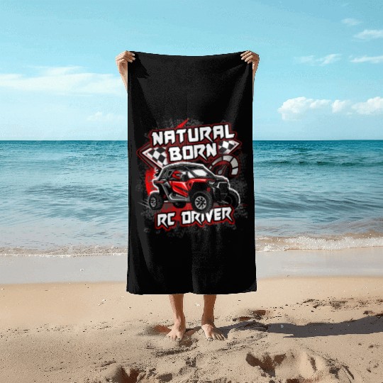 Natural Born RC car Driver Racer Remote Controlled Beach Towels