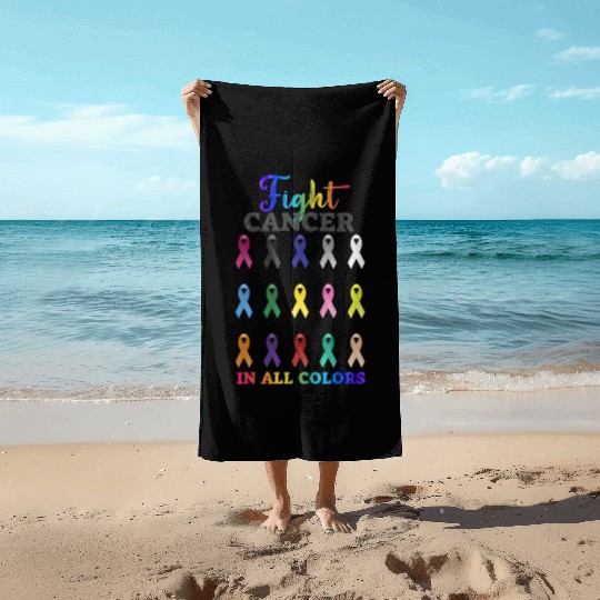 Cancer Sucks In Every Color Fighter Fight Support Beach Towels