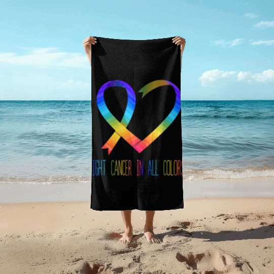 Cancer Sucks In Every Color Fighter Fight Support Beach Towels