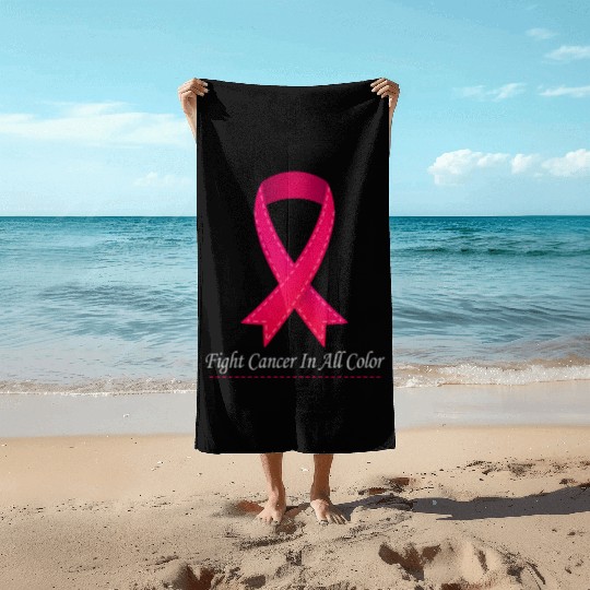 Cancer Sucks In Every Color Fighter Fight Support Beach Towels