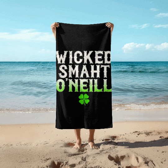 Wicked Smaht O'Neill Clan Boston Irish Slang Beach Towels