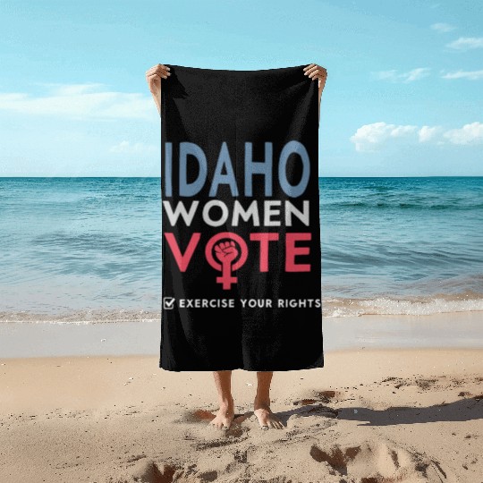 Idaho Women Vote Voter 2022 Election Feminist Beach Towels
