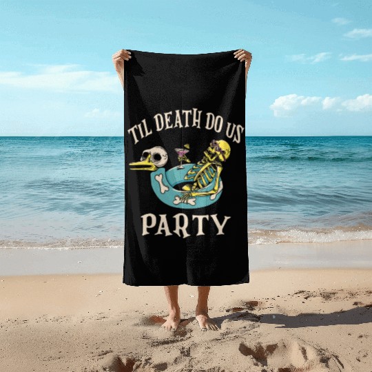Til Death Do Us Party Bridal Bachelorette Matching Beach Towels