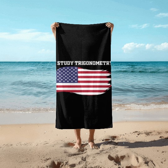 I Study Triggernometry 2nd Aamendment US American Beach Towels