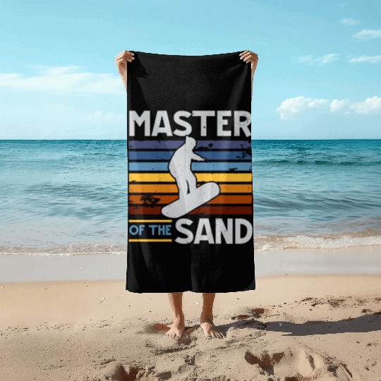 Master Of The Sand Sandboard Sandboarding Beach Towels
