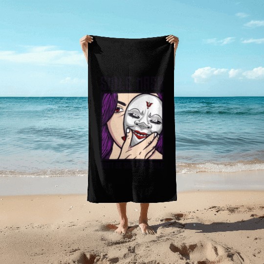 Do not be sad, keep smile. Woman with mask smile Beach Towels