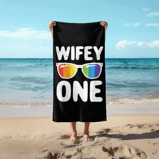 Wife One Funny Lgbt Lesbian Couple LGBT Pride Gay Beach Towels