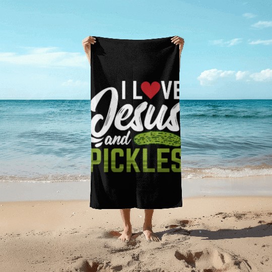 I Love Jesus And Pickles Beach Towels