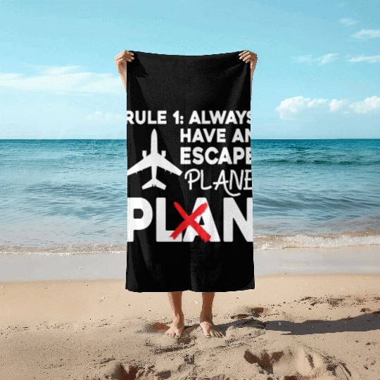 Airline Pilot Pun Escape Plane Aircraft Pilot Beach Towels