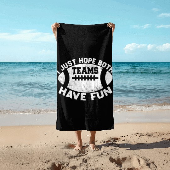 i just hope both teams have fun cool Beach Towels