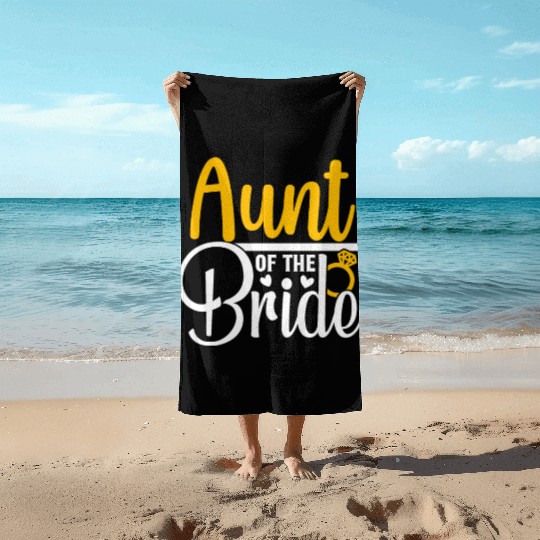 Aunt Of The Bride Wedding Party Matching Gift Beach Towels