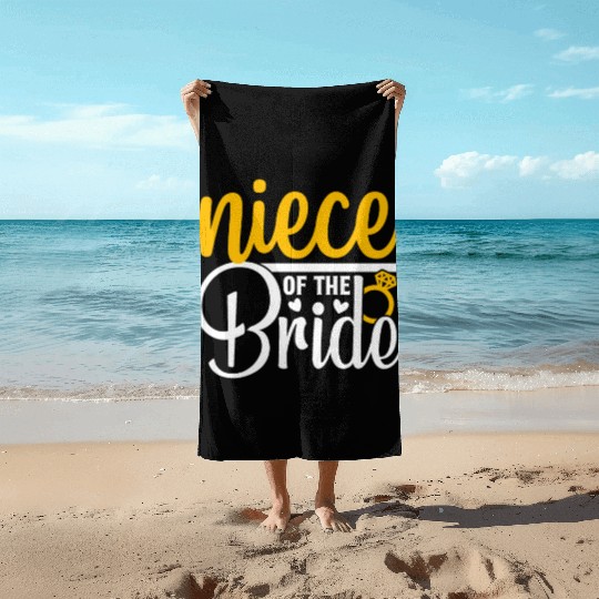 Niece Of The Bride Wedding Party Matching Gift Beach Towels