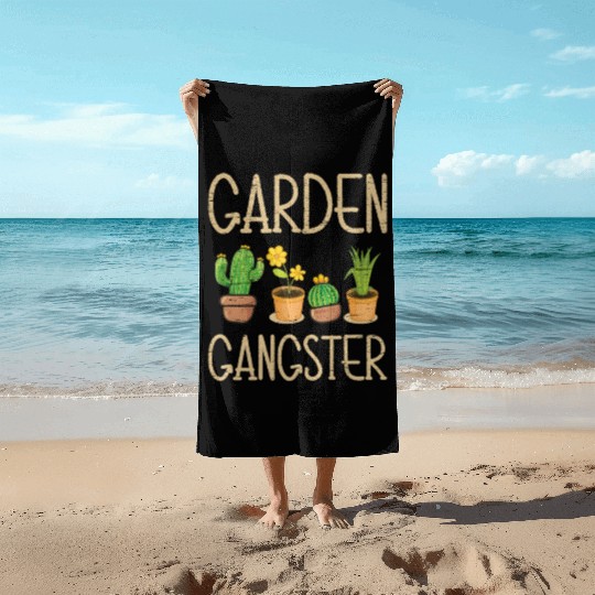 Garden Gangster Flowers Plant Gardener Beach Towels