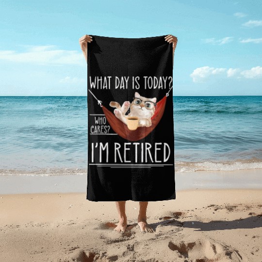 Retiree Cat Lover Retired Funny Retirement Beach Towels