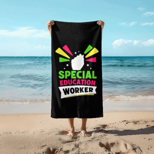 Special Education Worker Sped Awareness Teacher Beach Towels