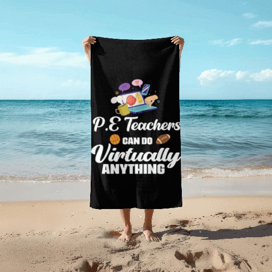 PE Teachers Virtual Phys Ed Physical Education Beach Towels