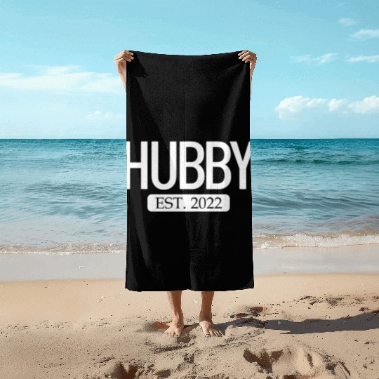 Hubby Est. 2022 Matching Couple Newlywed Marriedma Beach Towels