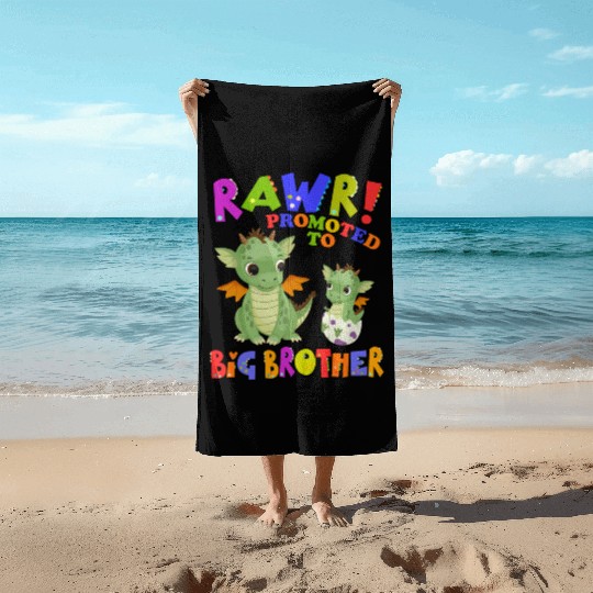Rawr! Promoted To Big Brother Cute Dragon Baby Beach Towels