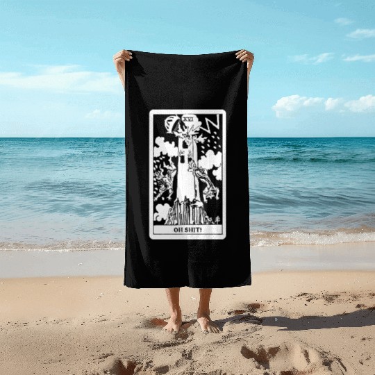 Oh Shit! - The Tower Tarot Card Beach Towels