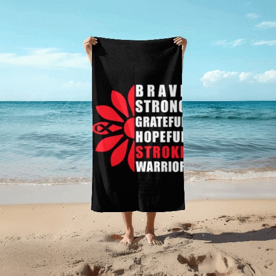 Stroke Awareness Brave Strong Grateful Stroke Beach Towels