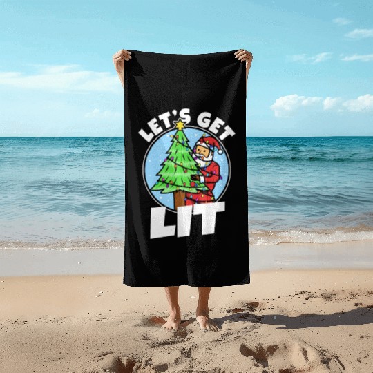 Lets get lit christmas Beach Towels