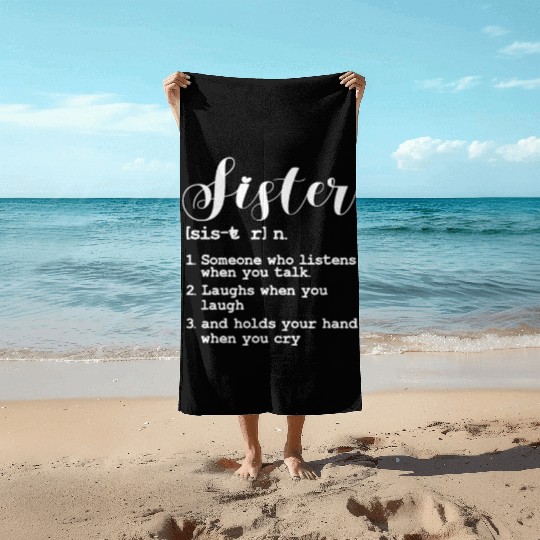 Sister Definition Beach Towels