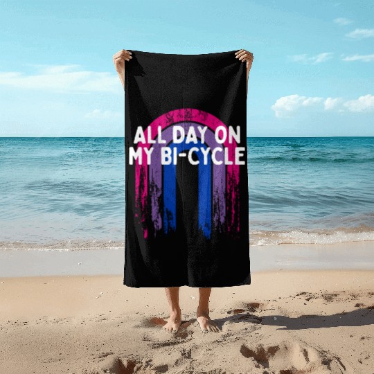 All Day on My Bi-Cycle Bisexual LGBTQ Bi Pride Beach Towels