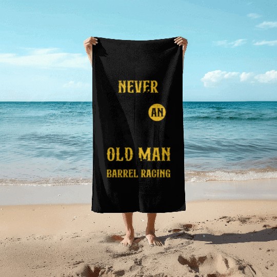 Old Man Barrel Racing Rodeo Equestrian Horse Beach Towels