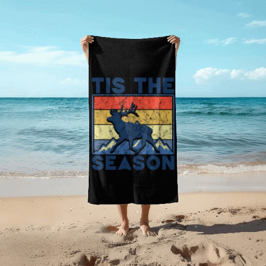 Tis The Season Dear Hunting Beach Towels