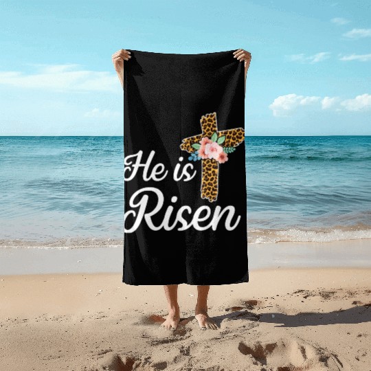 He Is Risen Jesus Christ Cross Easter Sunday Beach Towels