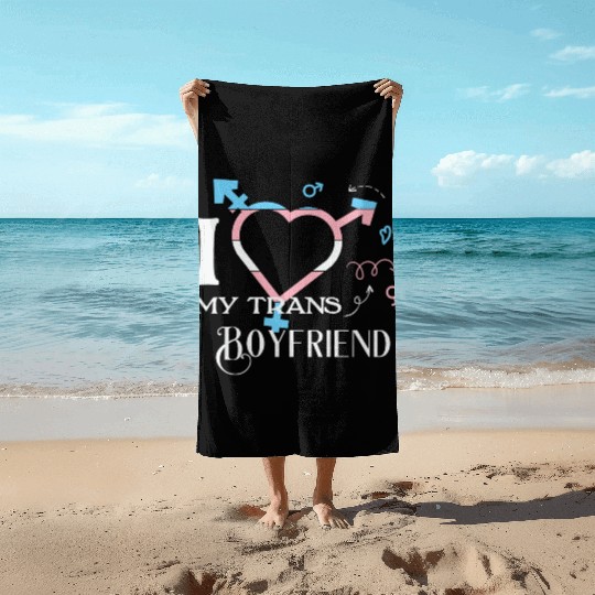 LBGT Flag Gay Pride I Love my Trans Boyfriend Beach Towels