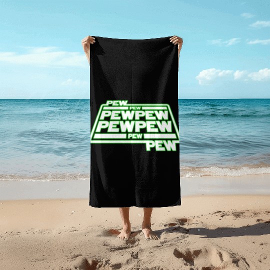 Pew Pew Pew Beach Towels