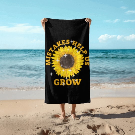 Mistakes Help Us Grow Back To School Motivational Beach Towels