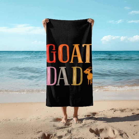 Goat Dad Goat Lover Beach Towels