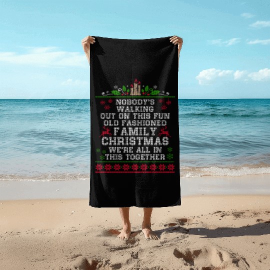Nobody s Walking Out On This Fun Old Family Beach Towels