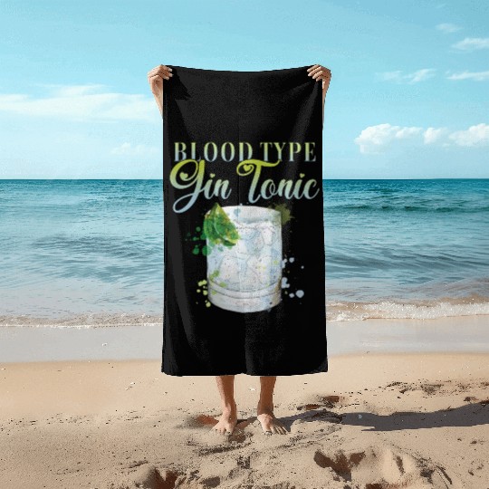 Blood Type Gin Tonic Cocktail for Bartender Beach Towels