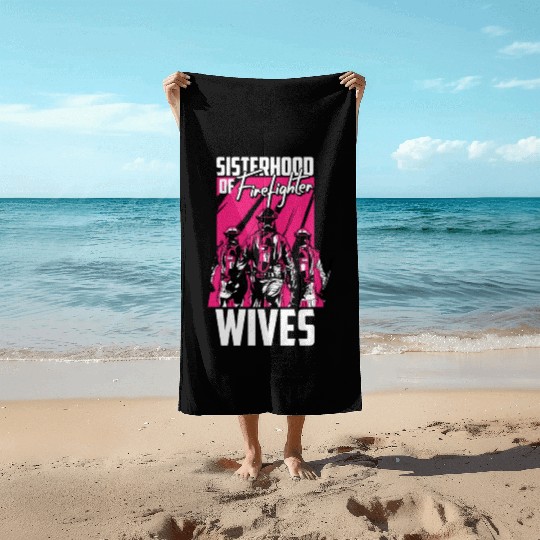 Firefighter Thin Red Line Sisterhood Beach Towels