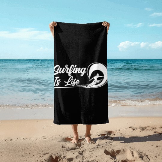 Surfing Is Life Surfboard Sayings Surfer Surf Beach Towels