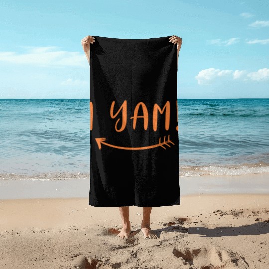 I Yam | She's My Sweet Potato Beach Towels