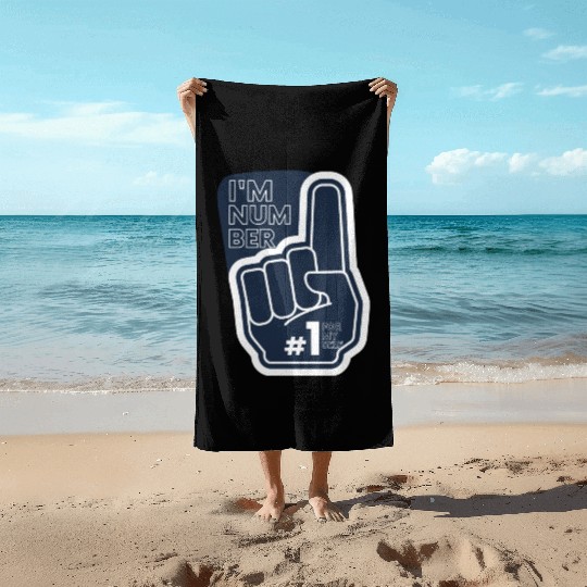 I'm number 1 affirmation Beach Towels
