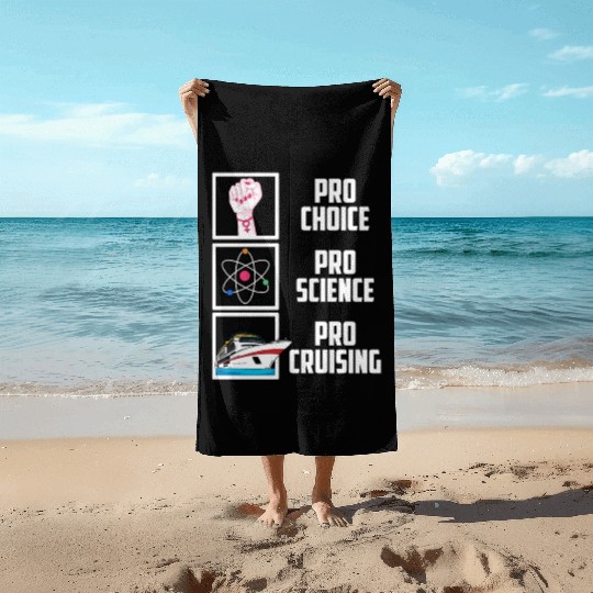 Pro Choice Pro Science Pro Cruising Cruise Ship Va Beach Towels