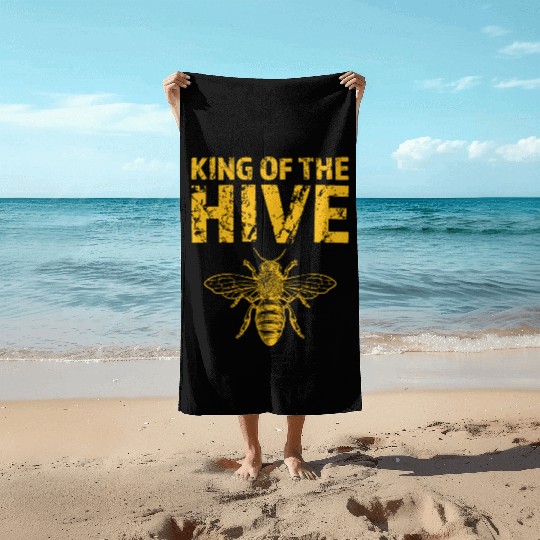 King Of The Hive - Funny Beekeeping - Lover Honey Beach Towels