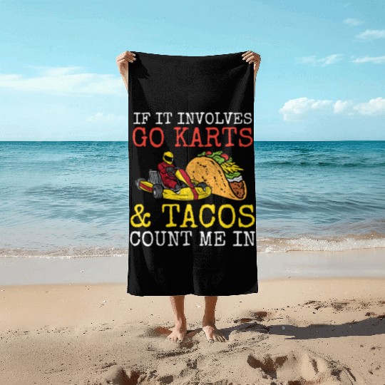 Go Karts Tacos Go Kart Racing Kart Racer Karting M Beach Towels
