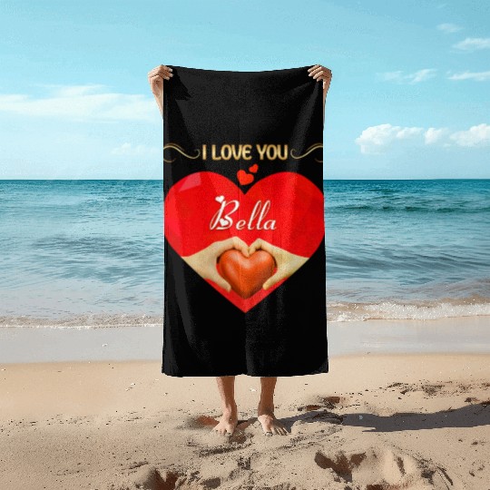 I love you Bella Beach Towels