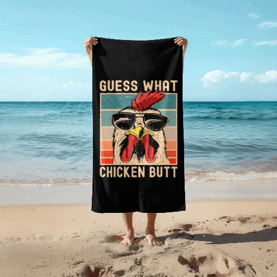 Chicken Meme Design Guess What Chicken Butt Beach Towels