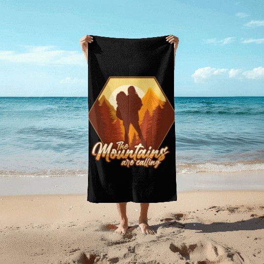 The mountains are calling Beach Towels