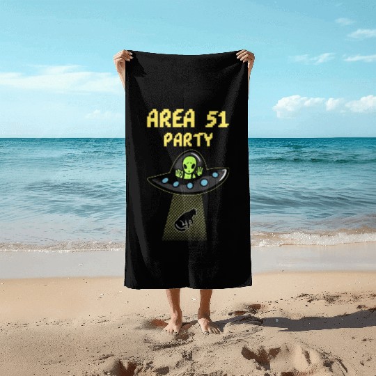 Area 51 Party - Alien Party Beach Towels