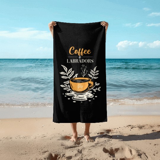 Labrador Retriever Coffee And Labradors Beach Towels