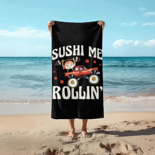 Sushi Me Rollin' Japanese Foodie I Love Sushi Beach Towels