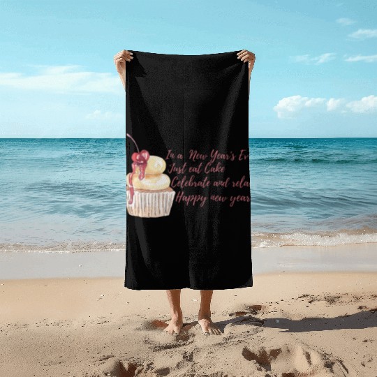 In new years eve just celebrate . Beach Towels